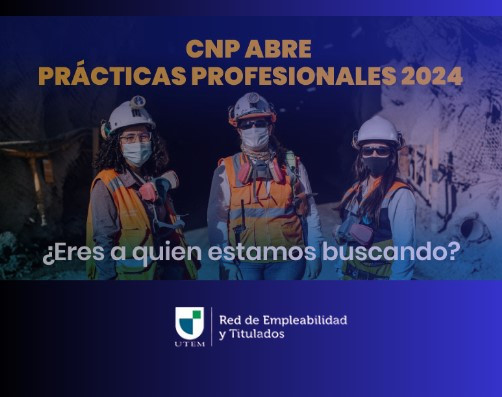 CNP ABRE PRÁCTICAS PROFESIONALES 2024